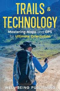 Bokomslag for "Trails & Technology"