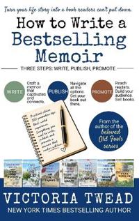 How to Write a Bestselling Memoir