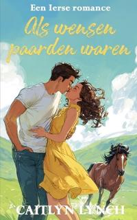 Als wensen paarden waren