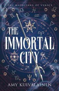 The Immortal City