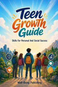 Teen Growth Guide