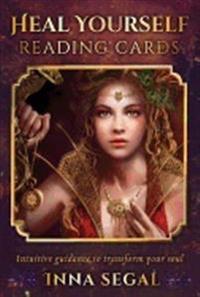 Heal Yourself Reading Cards : Intuitive Guidance to Transform Your Soul