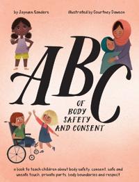 Bokomslag för "ABC of Body Safety and Consent"