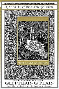 The Story of the Glittering Plain - A Book That Inspired Tolkien