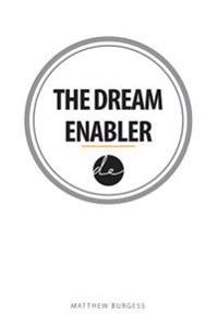 The Dream Enabler
