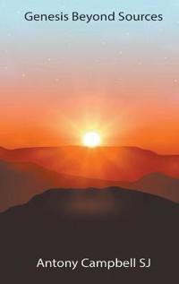 Genesis Beyond Sources