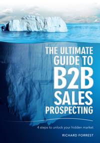 Ultimate Guide to B2B Sales Prospecting