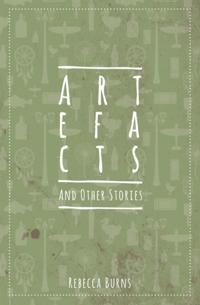 Artefacts and Other Stories