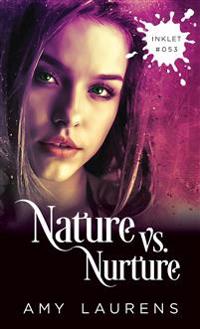 Nature vs. Nurture