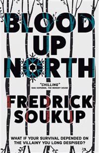 Blood Up North