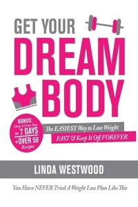 Get Your Dream Body