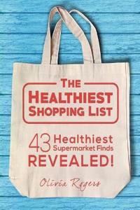 The Healthiest Shopping List (2nd Edition)