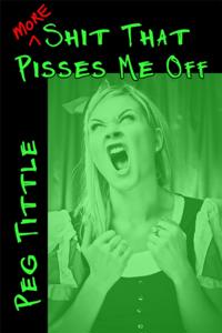 Shit that Pisses Me Off