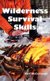 Wilderness Survival Skills