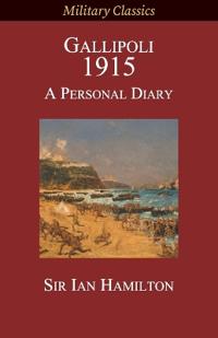 Gallipoli 1915