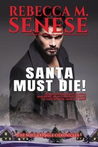 Santa Must Die!