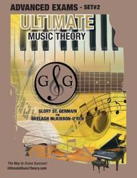 Advanced Music Theory Exams Set #2 - Ultimate Music Theory Exam Series