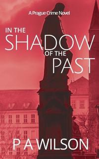In The Shadow Of The Past