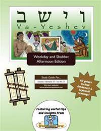 Bar/Bat Mitzvah Survival Guides: Va-Yeshev (Weekdays & Shabbat pm)