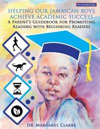 Helping Our Jamaican Boys Achieve Academic Success