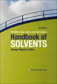 Handbook of Solvents, Volume 2