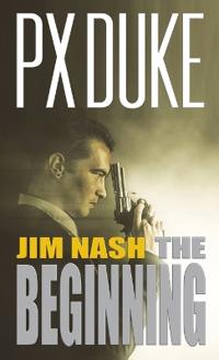 Jim Nash The Beginning