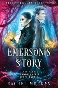 Bokomslag för "Emerson's Story (Creepy Hollow Books 7, 8 & 9)"