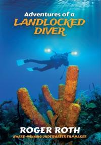 Bokomslag för "Adventures of a Landlocked Diver"