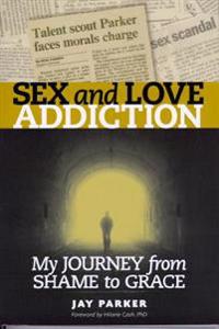 Sex & Love Addiction