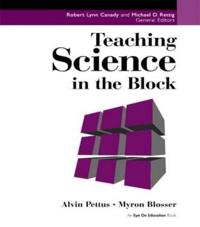 Teaching Science in the Block