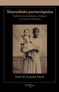 Maternidades puertorriqueñas en el arte y la literatura