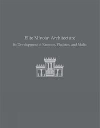 Elite Minoan Architecture