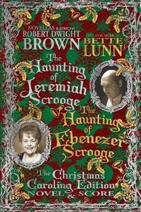 The Haunting of Jeremiah Scrooge / The Haunting of Ebenezer Scrooge - Christmas Caroling Edition