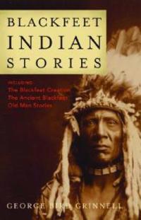 Bokomslag för "Blackfeet Indian Stories"