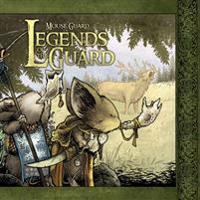 Mouse Guard: Legends of the Guard Volume 1