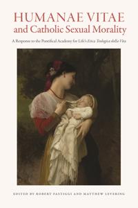 Humanae Vitae and Catholic Sexual Morality