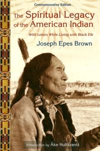 Spiritual Legacy of the American Indian