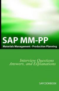 SAP MM / Pp Interview Questions, Answers, and Explanations