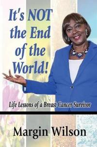 It's Not the End of the World