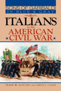 Sons of Garibaldi in Blue and Gray