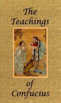 The Teachings of Confucius - Special Edition