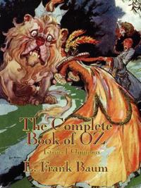 The Complete Book of Oz - All Fifteen Oz Books in One Oversized Volume