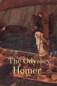 The Odyssey - The Epic Voyage of Odysseus and His Ten-Year Struggle to Return Home