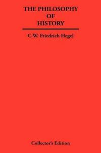 The Philosophy of History