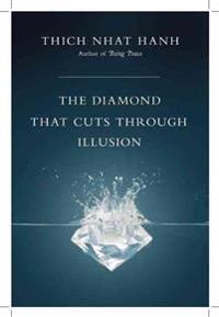 Diamond That Cuts Through Illusion (New Edition)