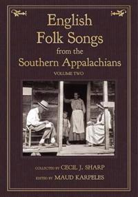 Bokomslag för "English Folk Songs from the Southern Appalachians, Vol 2"