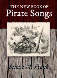Kirjan kansi "The New Book of Pirate Songs"