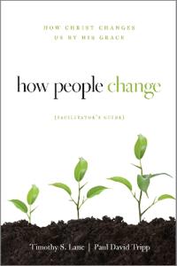 How People Change Facilitator's Guide