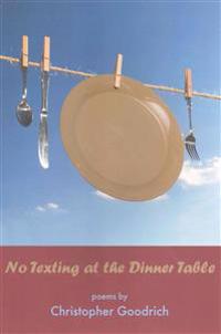 No Texting at the Dinner Table