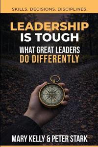 Leadership is Tough